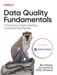 Data Quality Fundamentals — основы качества данных